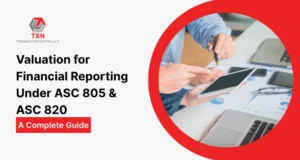 Valuation for Financial Reporting Under ASC 805 & ASC 820 A Complete Guide
