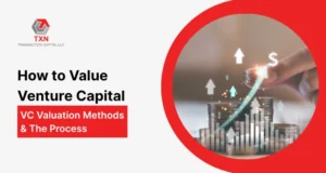 How to Value Venture Capital VC Valuation Methods & the Process