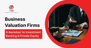 Business Valuation Firms A Backdoor to Investment Banking & Private Equity