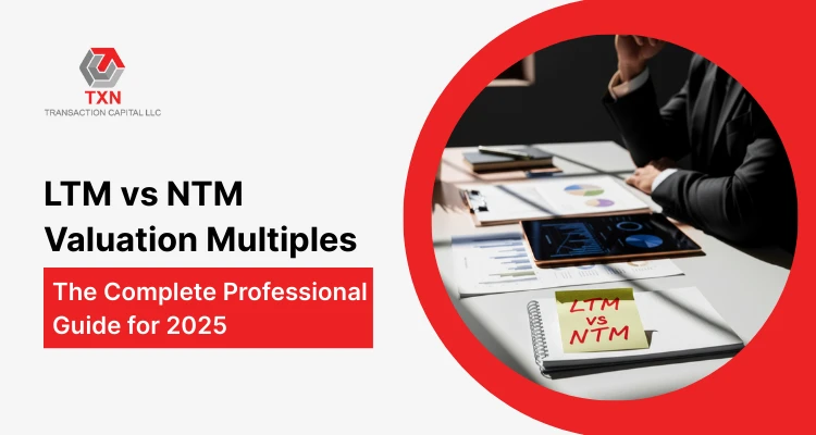 Professional guide to LTM vs NTM valuation multiples. Compare trailing vs forward-looking multiples, calculation methods, and best practices for 2025.