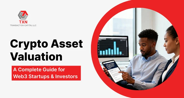 Crypto Asset Valuation A Complete Guide for Web3 Startups & Investors